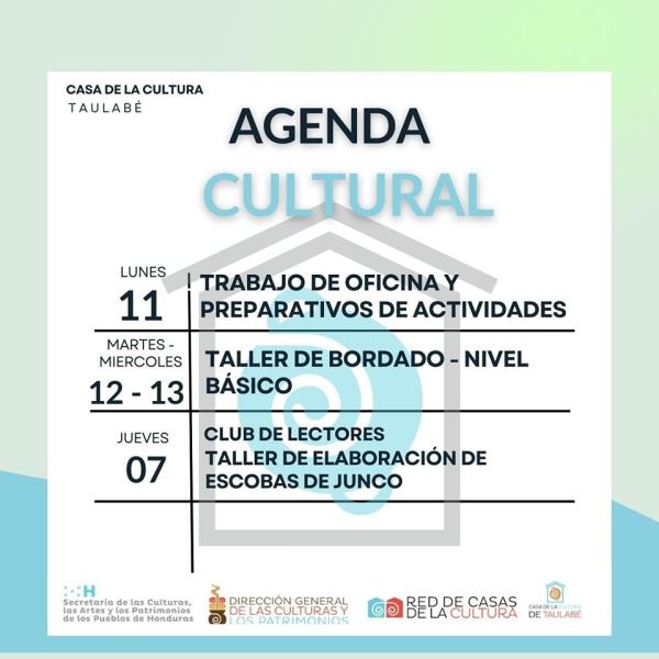 Agenda Cultural: Casa de la Cultura de Taulabé