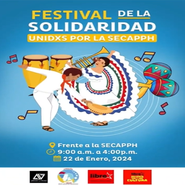 Festival de la solidaridad unidos por la Secretaría de las Culturas, Artes y los Patrimonios
