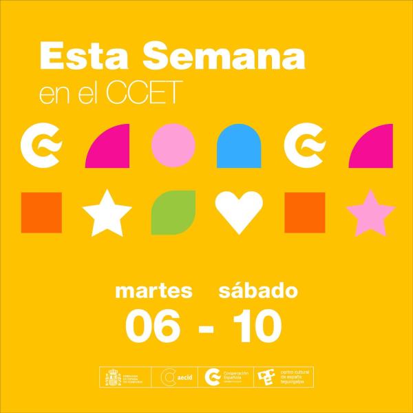 Agenda Cultural Semanal en el CCET 
