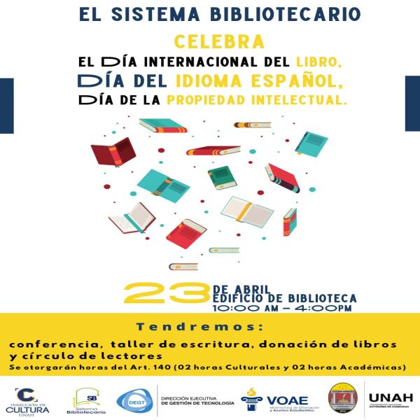 Día Internacional del Libro, día del Idioma Español y día de la Propiedad Intelectual