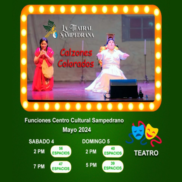La Teatral Sampedrana presenta: Calzones colorados 