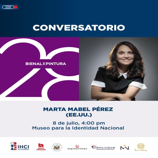 Conversatorio con la artista estadounidense Marta Mabel Pérez