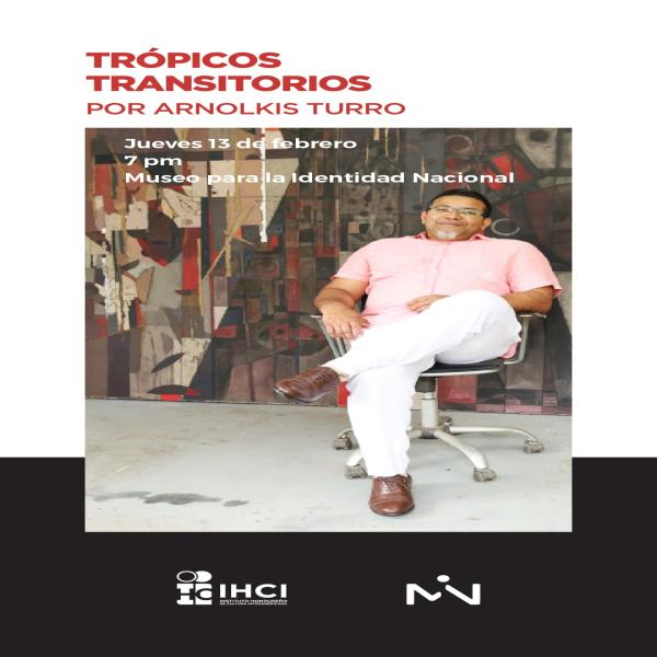 Exposición individual “Trópicos transitorios” 