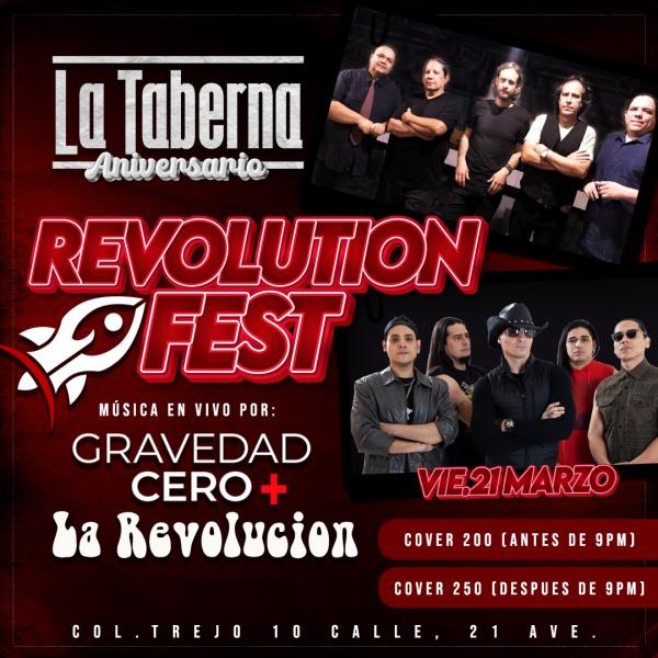Revolution Fest- La  Revolución y Gravedad 0 en Concierto