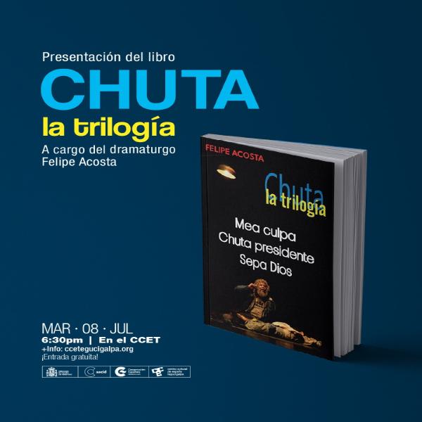 Presentación del libro: “CHUTA – La trilogía”