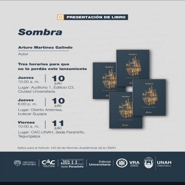 Presentación del Libro “Sombras” de Arturo Martínez Galindo
