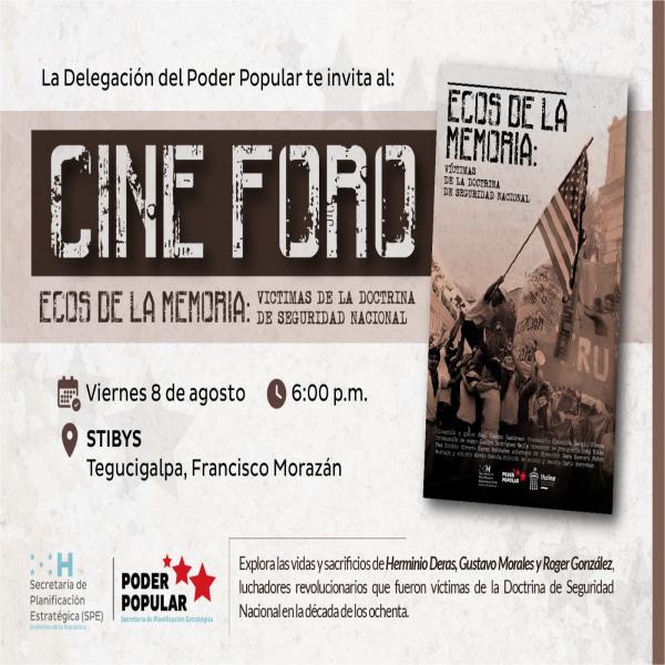 Cine Foro: Ecos de la Memoria: Victimas de la Doctrina de Seguridad Nacional 
